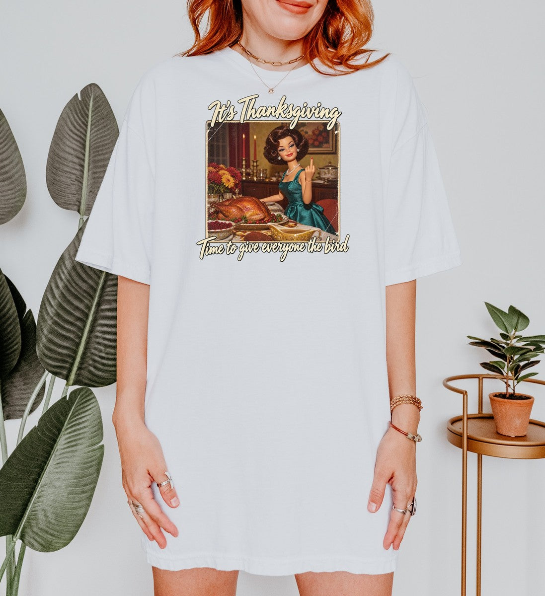 Its Thanksgiving Time to Give Everyone the Bird Funny Tee Re - Comfort Colors tee model v4