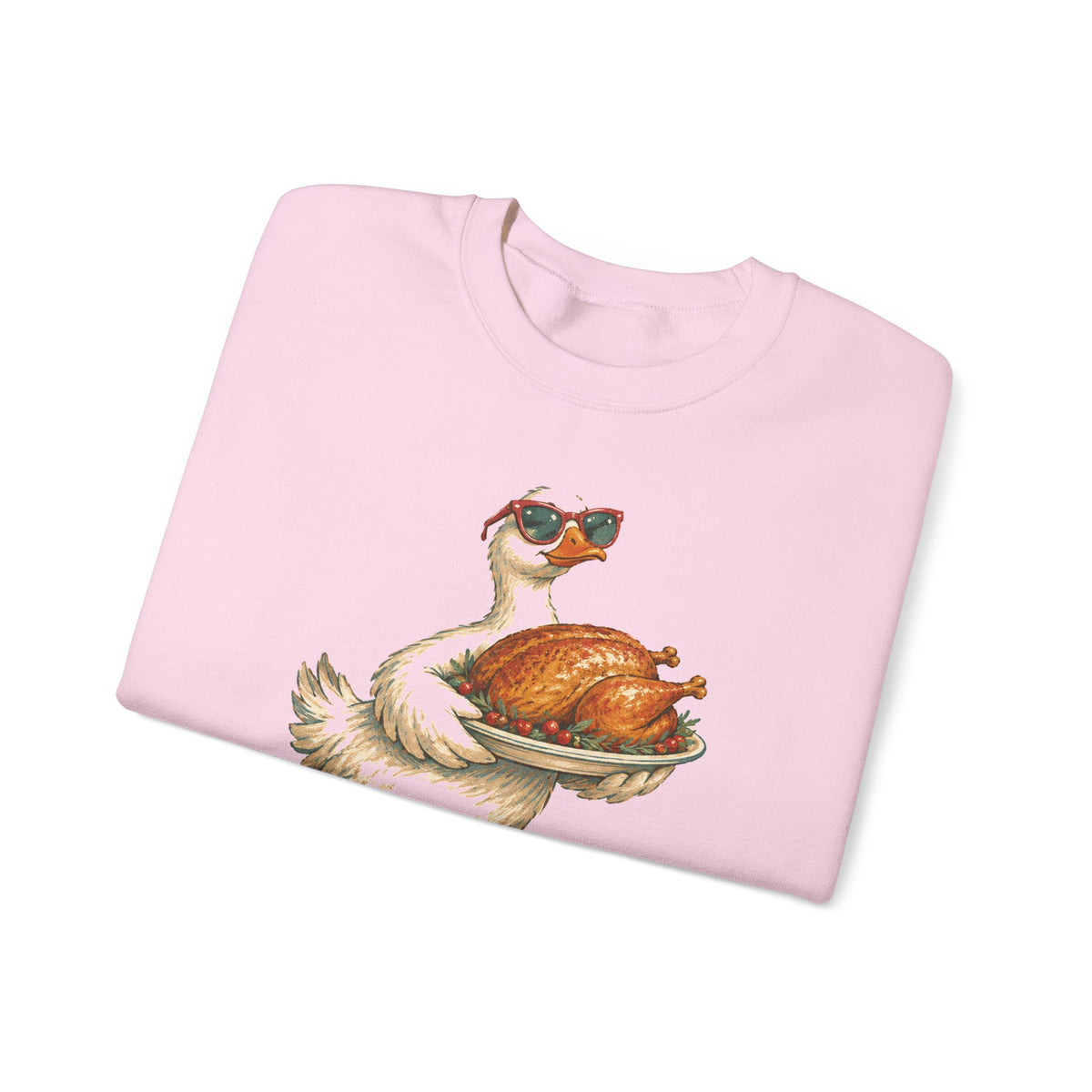 Not My First Rodeo Goose Sweatshirt Funny Thanksgiving Host
