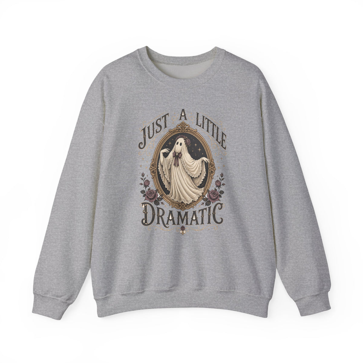 Just A Little Dramatic Ghost Sweatshirt Cute Vintage Halloween