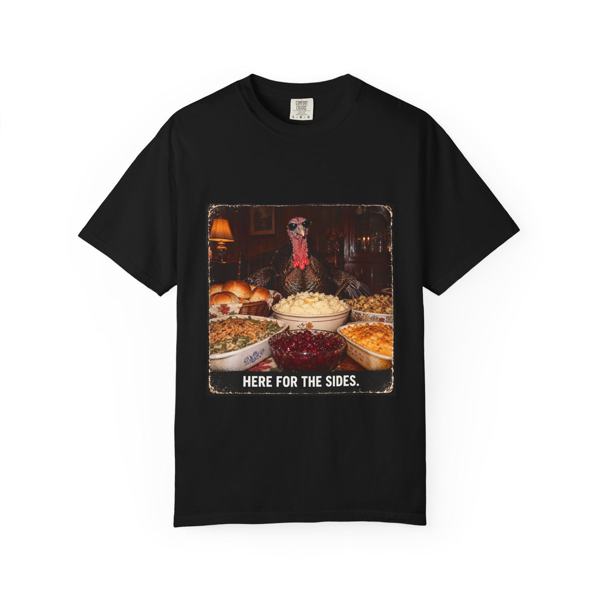 Here for the Sides Funny Thanksgiving Turkey Tee Cool Turkey Sunglasses Side Dishes Meme Shirt