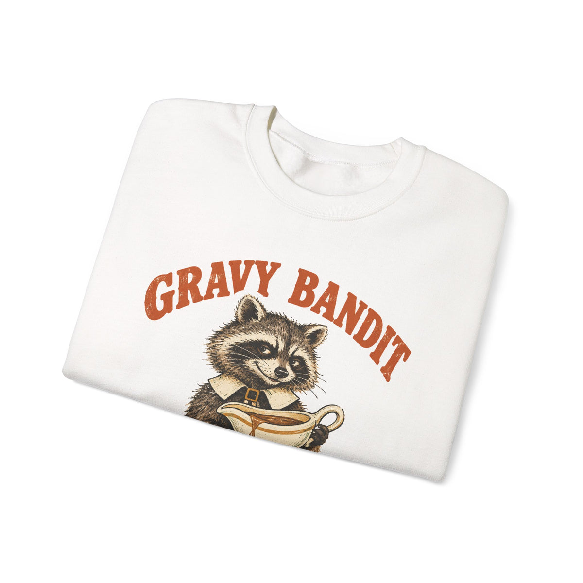 Gravy Bandit Raccoon Sweatshirt Funny Thanksgiving Trash Panda