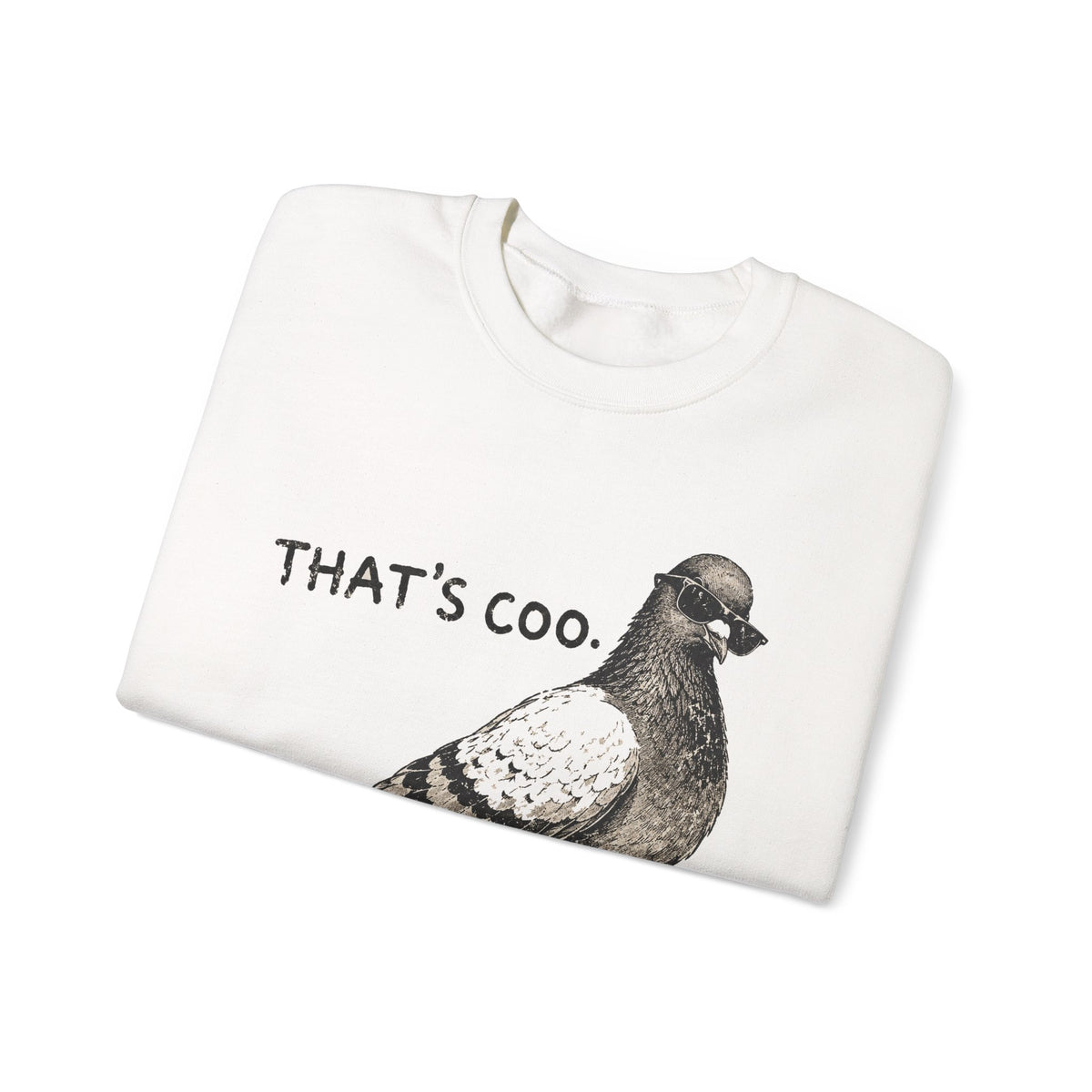 Thats Coo Pigeon Sweatshirt Funny Bird Pun Sketch