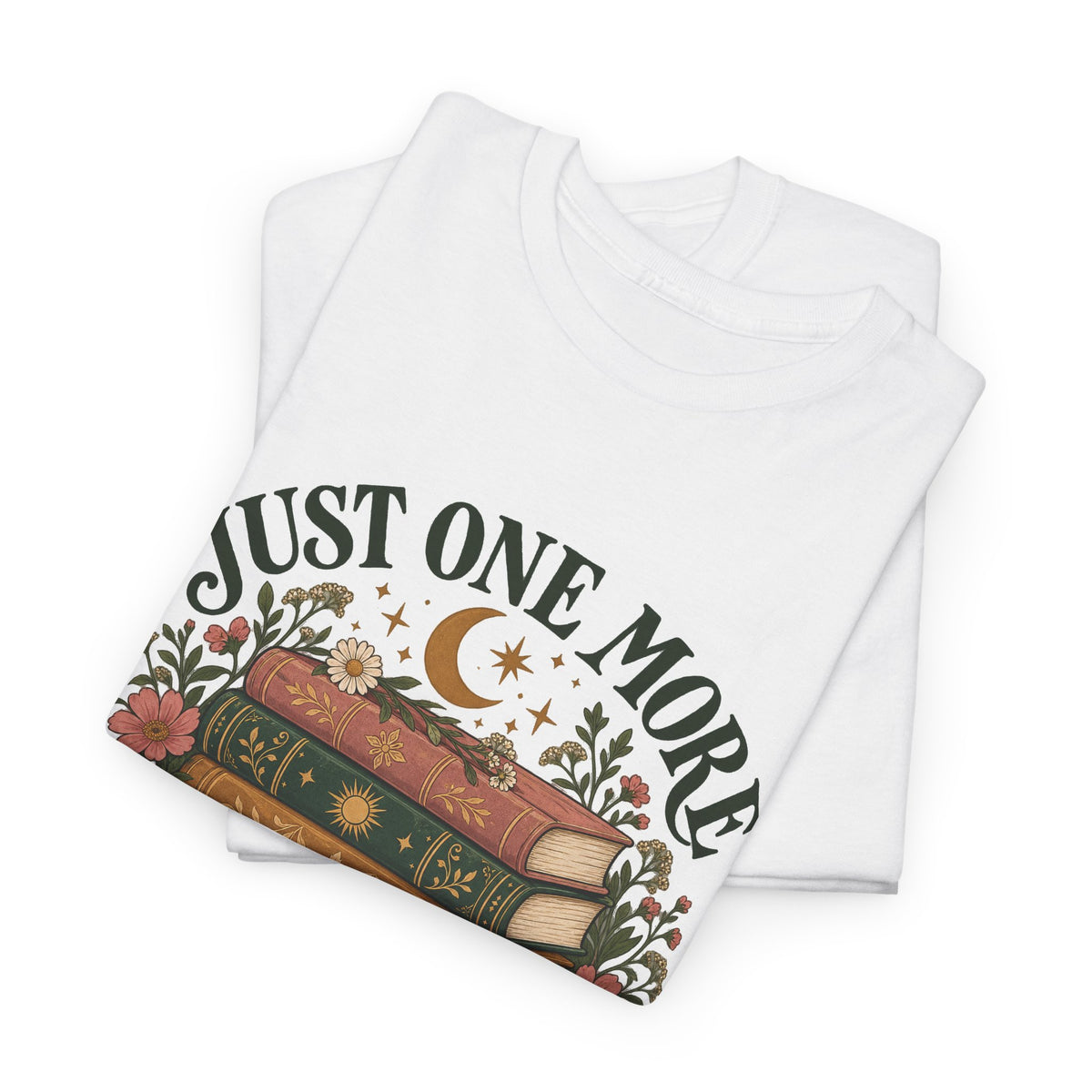 Just One More Chapter Book Lover T-Shirt Floral Stacked Books Reading Tee