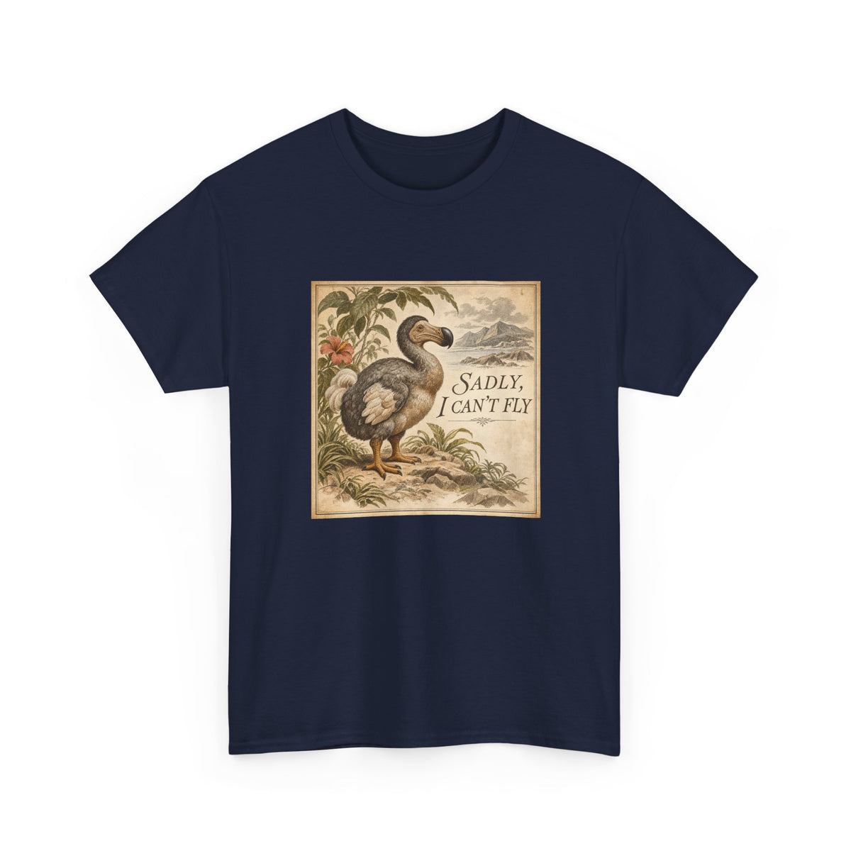 Sadly I Can't Fly T-Shirt Dodo Bird Vintage Naturalist Extinct Funny Tee