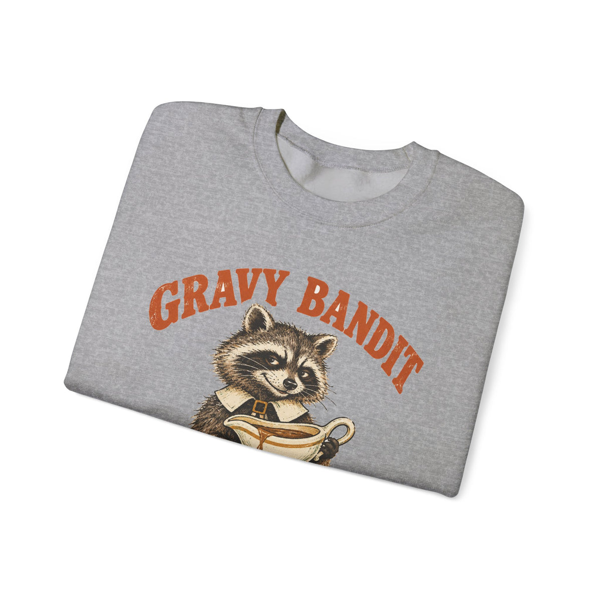 Gravy Bandit Raccoon Sweatshirt Funny Thanksgiving Trash Panda