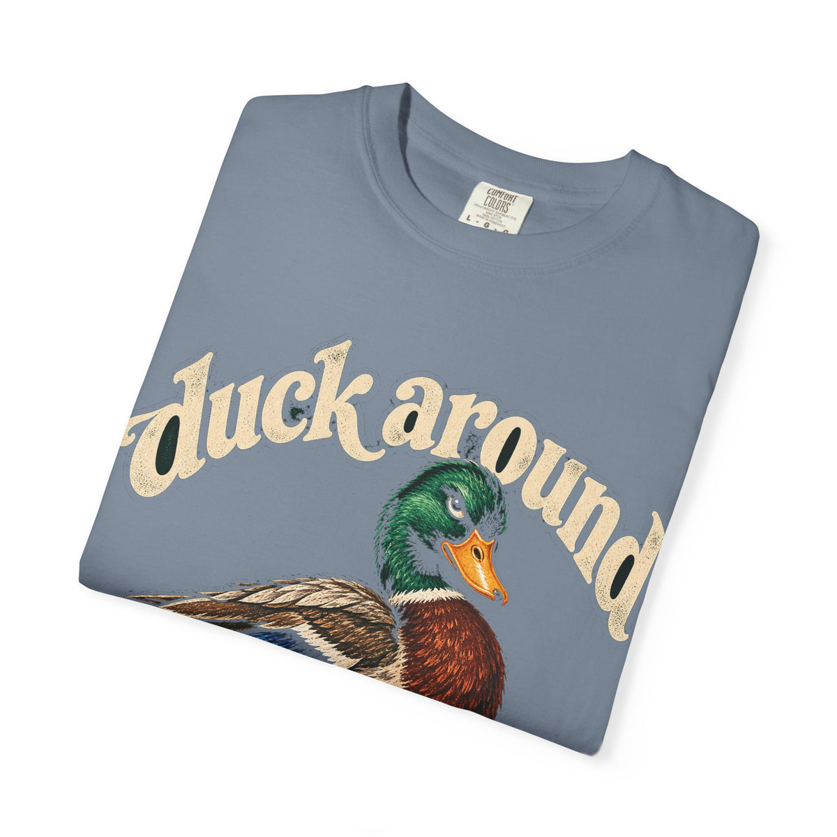 Duck Around and Find Out Tee Funny Mallard Duck FAFO Pun Shirt