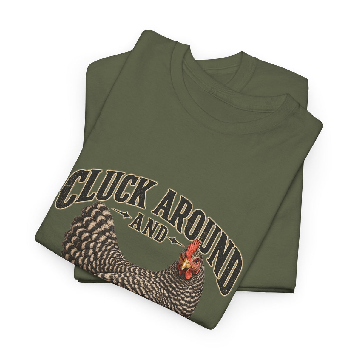 Cluck Around and Find Out Barred Rock Hen Tee Funny Chicken FAFO Pun Shirt