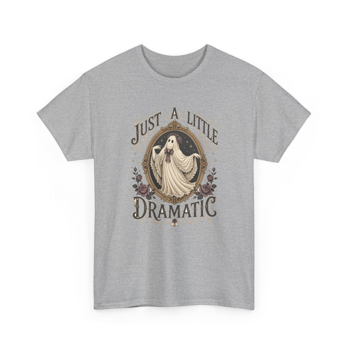 Just A Little Dramatic Ghost T-Shirt Cute Vintage Halloween