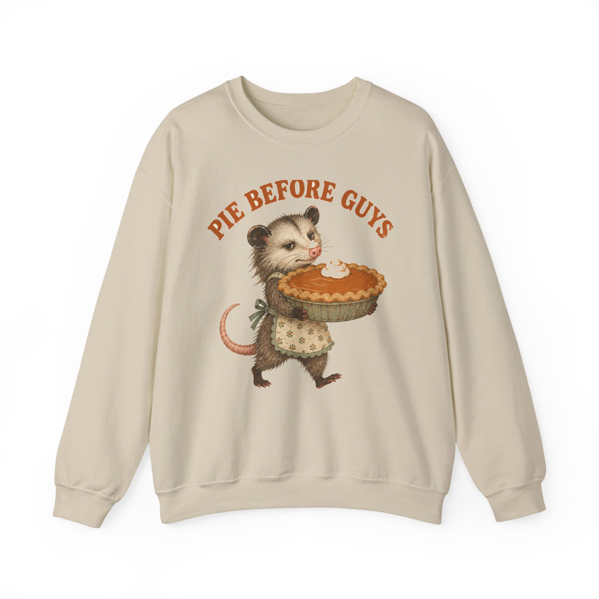 Pie Before Guys Opossum Sweatshirt Funny Thanksgiving Possum