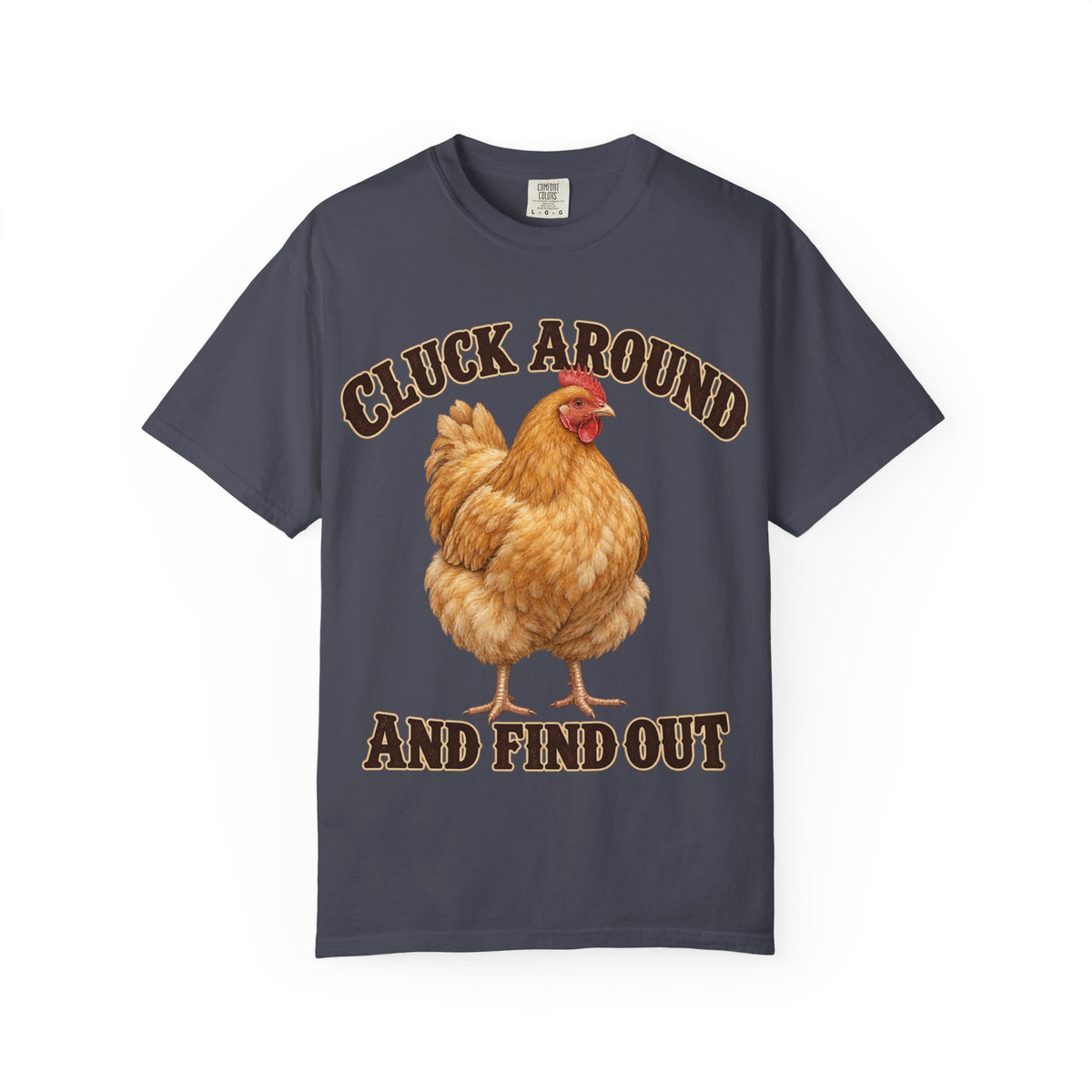 Cluck Around and Find Out Golden Hen Tee Funny Chicken FAFO Pun Shirt