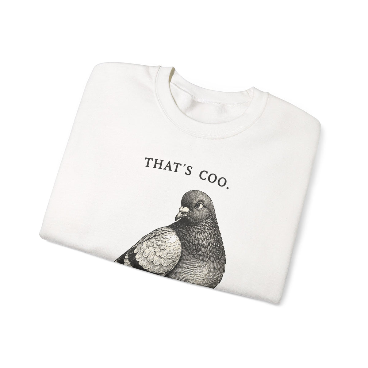 Thats Coo Pigeon Sketch Sweatshirt Minimal Bird Pun
