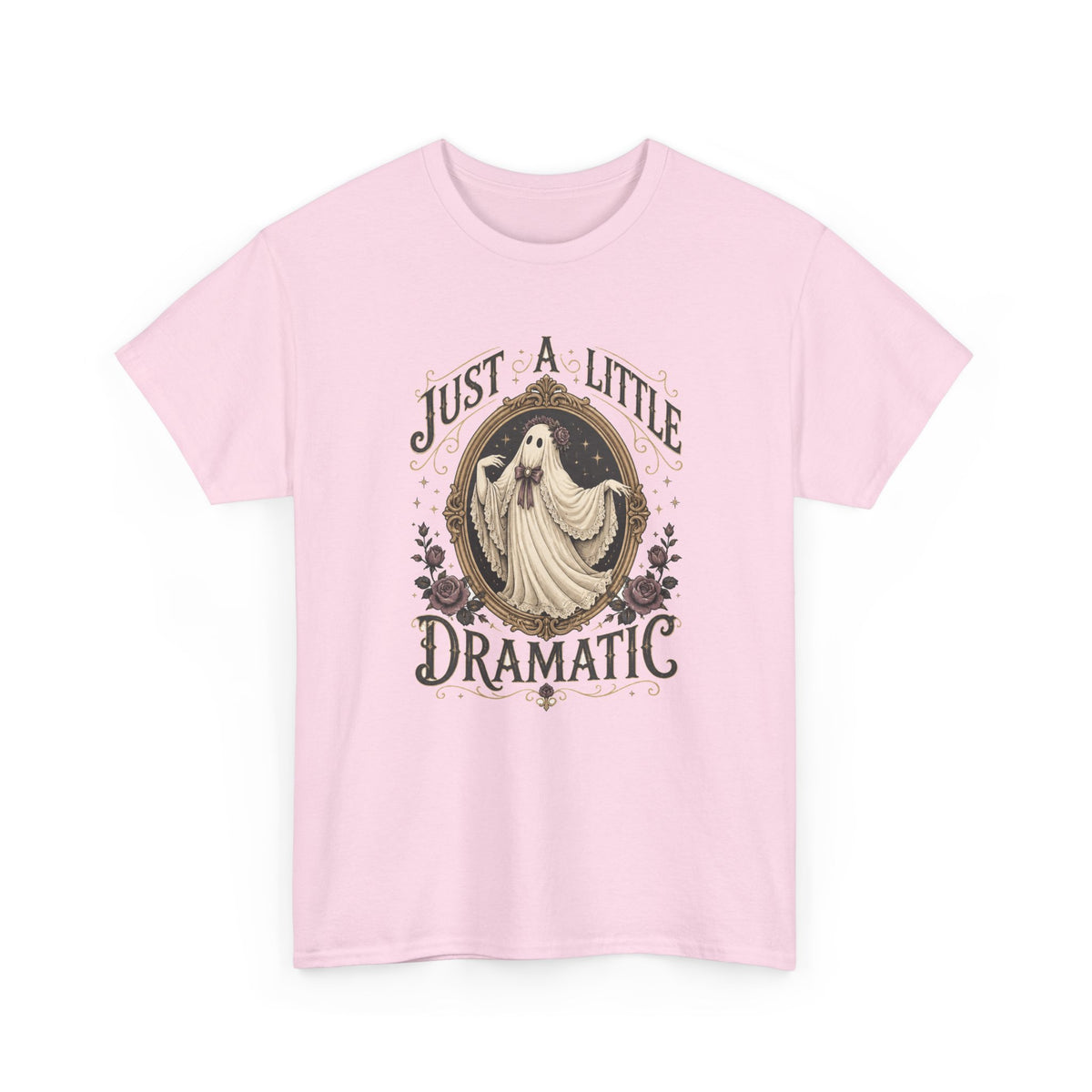 Just A Little Dramatic Ghost T-Shirt Cute Vintage Halloween