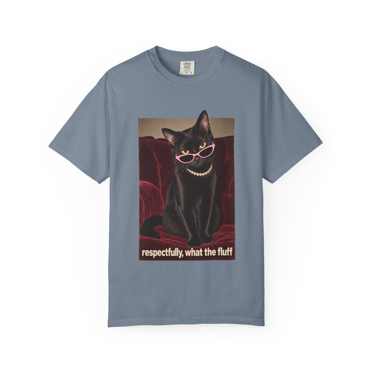 Respectfully What the Fluff Funny Cat Tee Black Cat Sunglasses Pearls Shirt