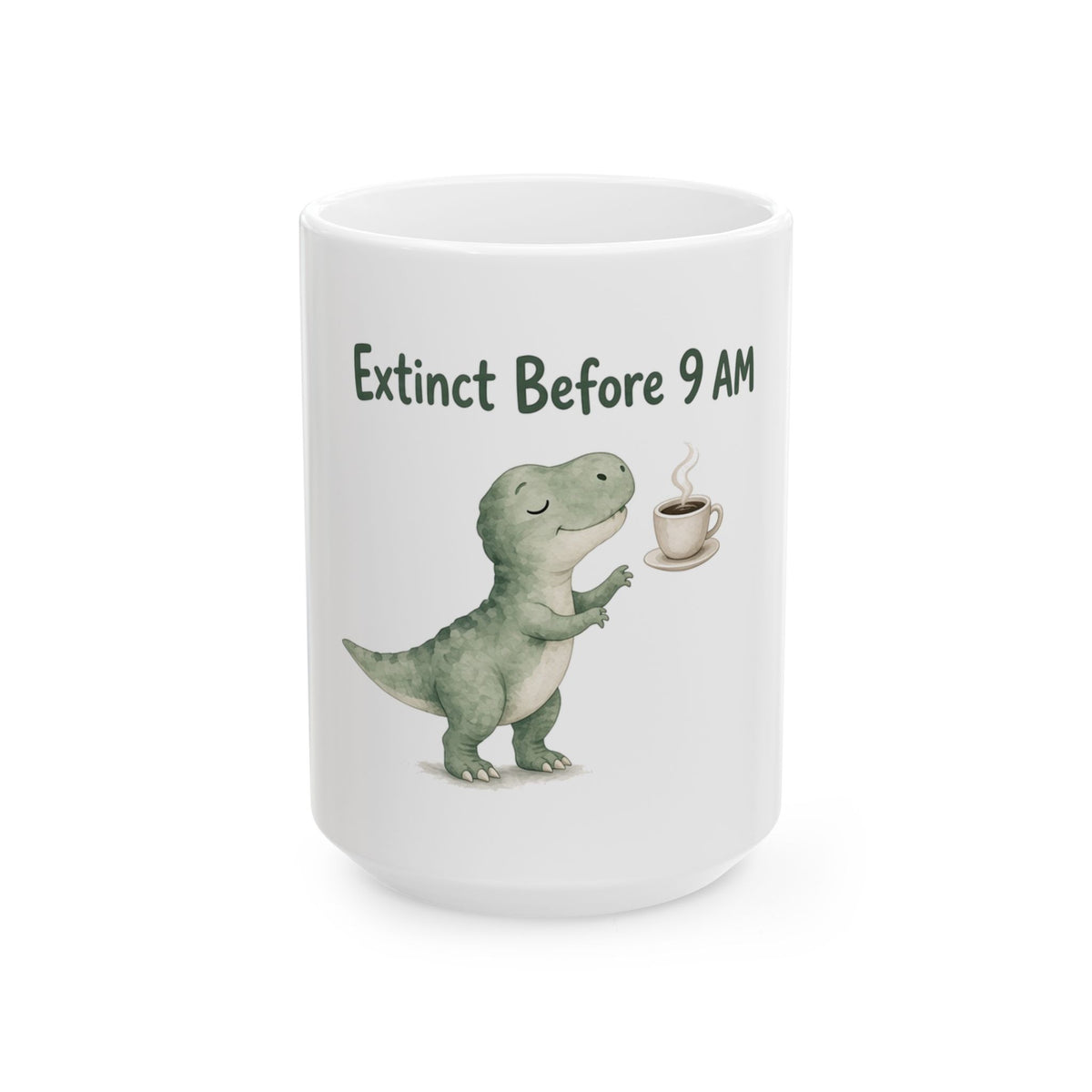 Extinct Before 9 AM Watercolor T-Rex Coffee Mug 11oz 15oz - Cute Dinosaur Mug