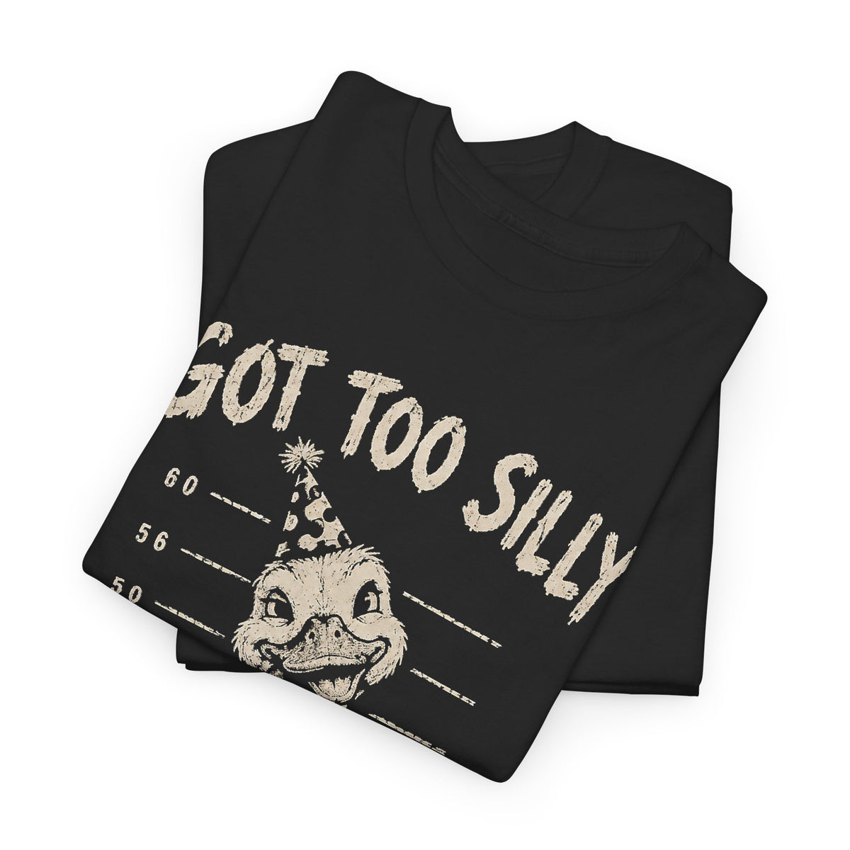 Got Too Silly Goose Mugshot T-Shirt Funny Silly Goose