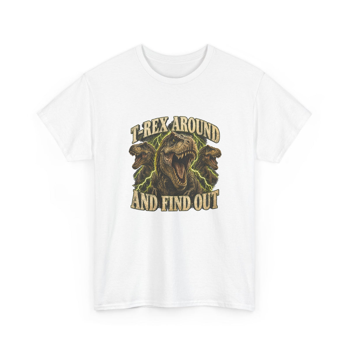 T-Rex Around and Find Out T-Shirt Funny Dinosaur Graphic Tee Retro 90s Style