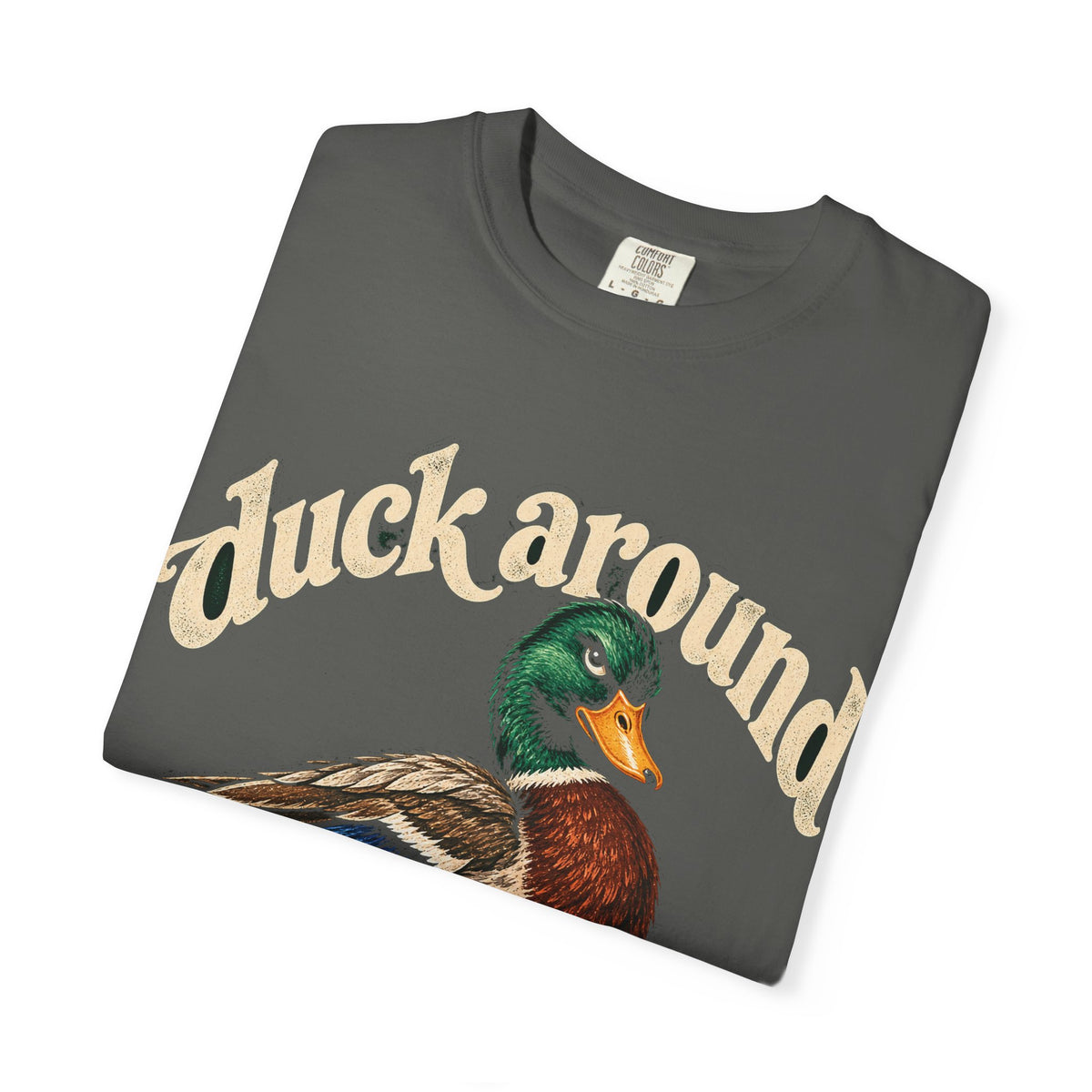 Duck Around and Find Out Tee Funny Mallard Duck FAFO Pun Shirt