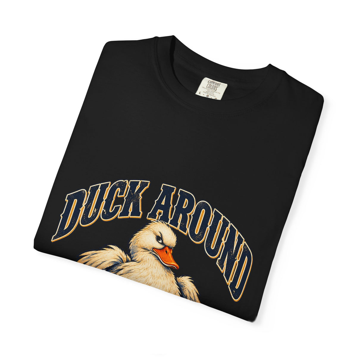 Duck Around and Find Out White Duck Tee Funny FAFO Pun Shirt