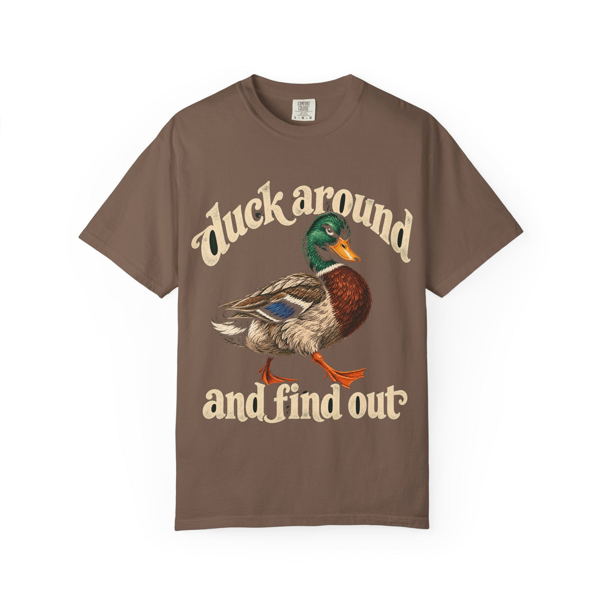 Duck Around and Find Out Tee Funny Mallard Duck FAFO Pun Shirt