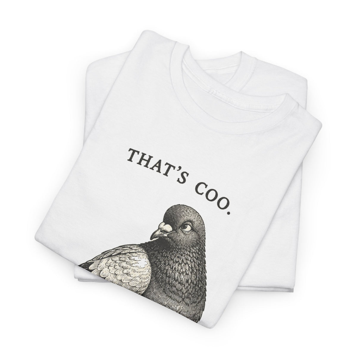 Thats Coo Pigeon Sketch T-Shirt Minimal Bird Pun