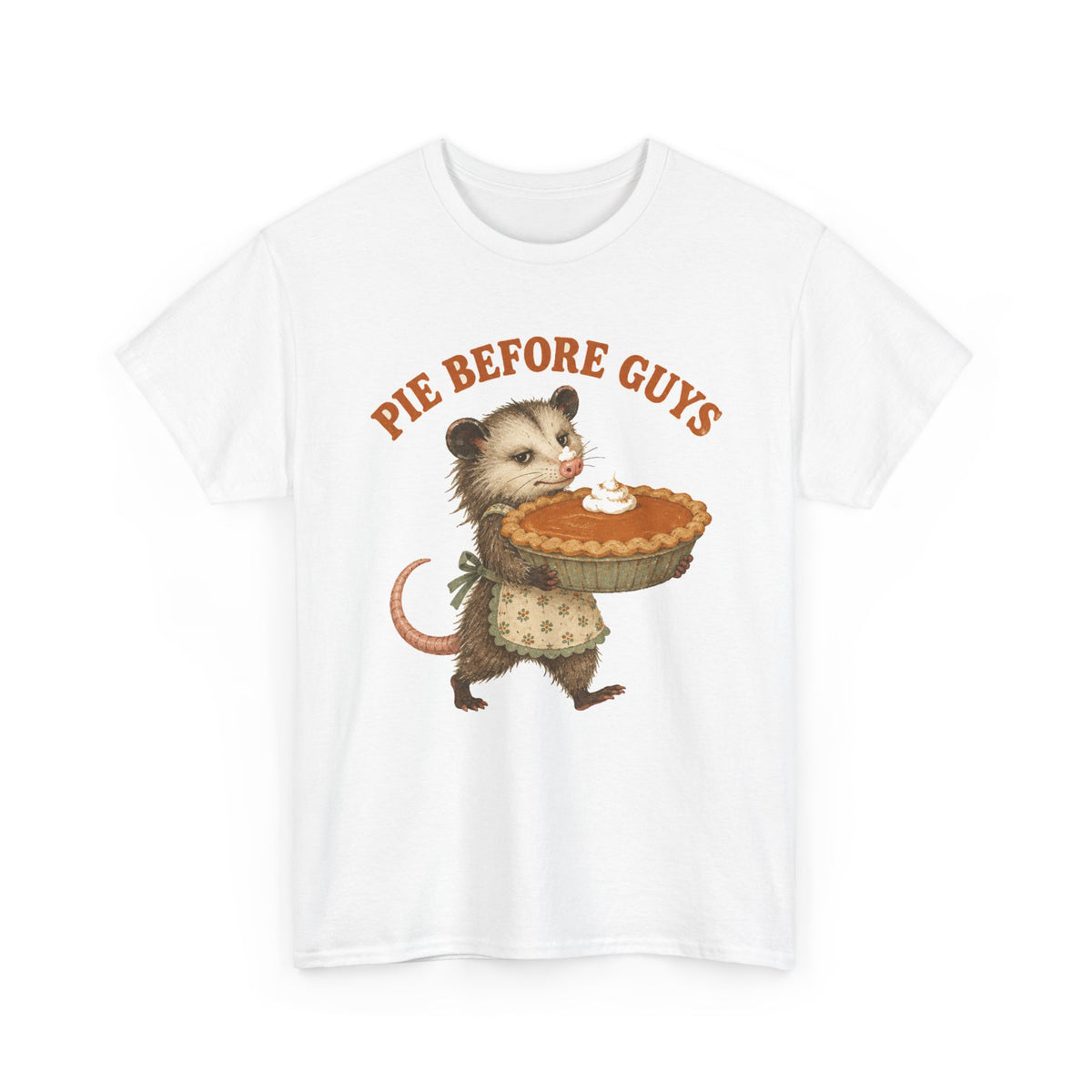 Pie Before Guys Opossum T-Shirt Funny Thanksgiving Possum