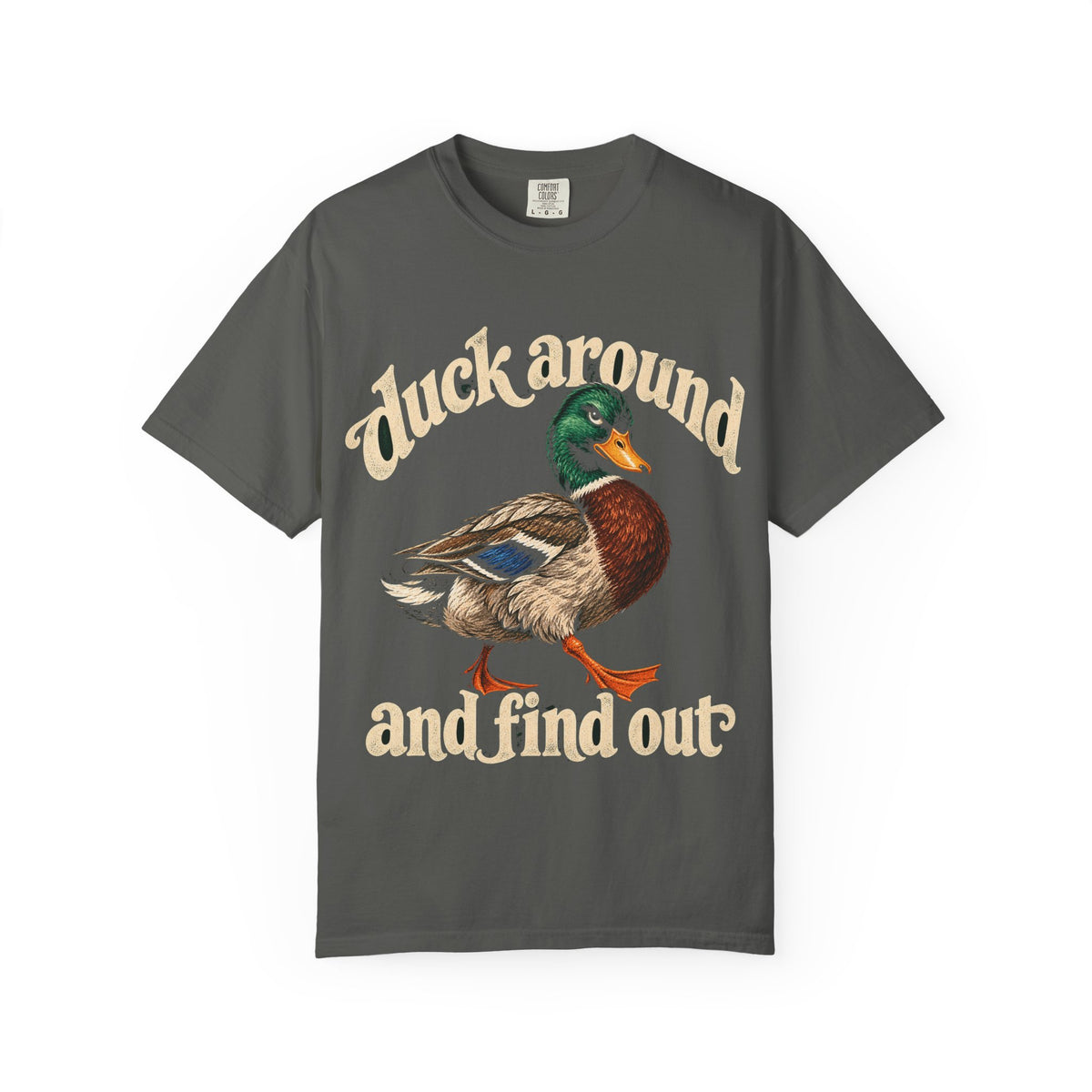 Duck Around and Find Out Tee Funny Mallard Duck FAFO Pun Shirt