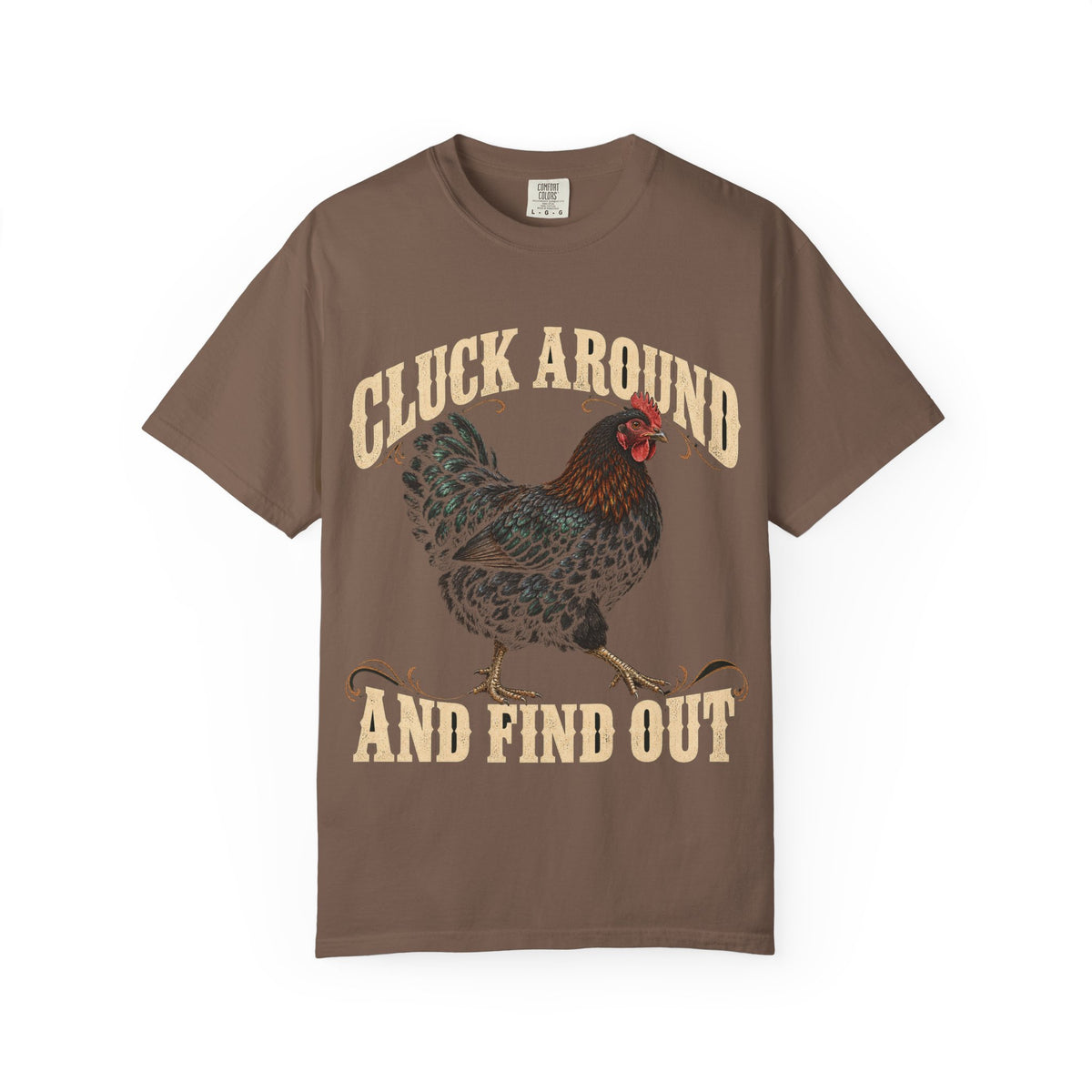 Cluck Around and Find Out Black Hen Tee Funny Chicken FAFO Pun Shirt