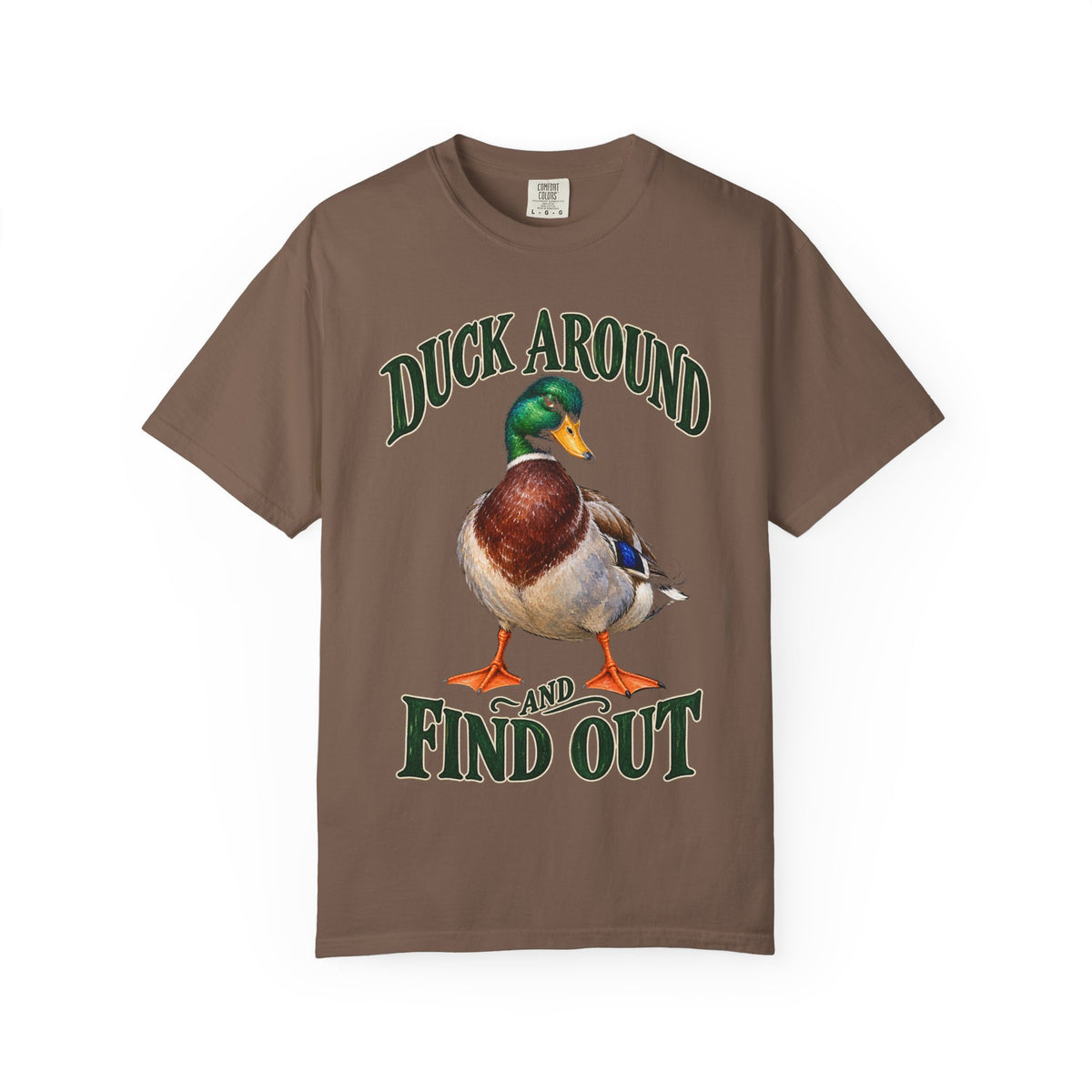 Duck Around and Find Out Green Letter Mallard Tee Funny FAFO Pun Shirt