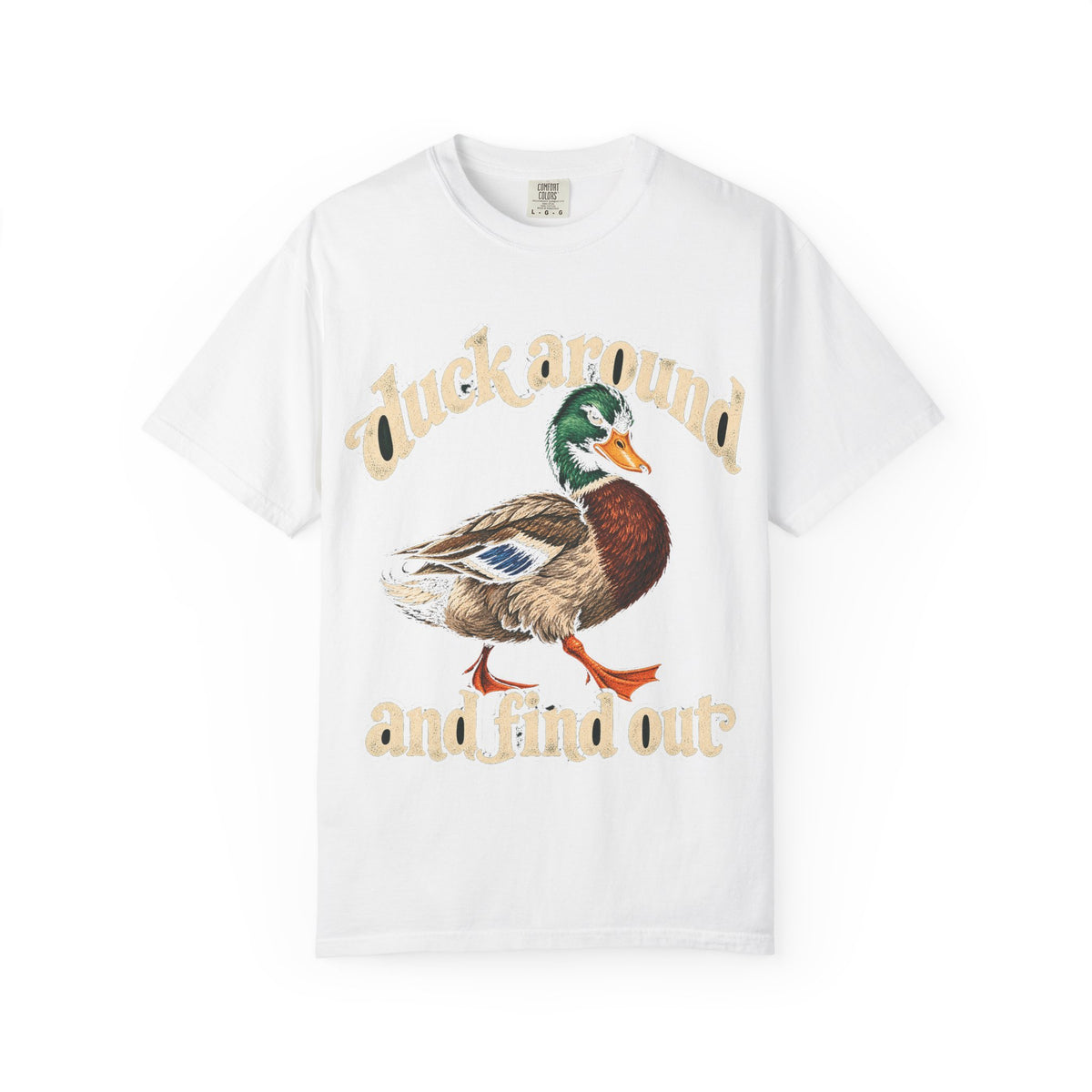 Duck Around and Find Out Tee Funny Mallard Duck FAFO Pun Shirt