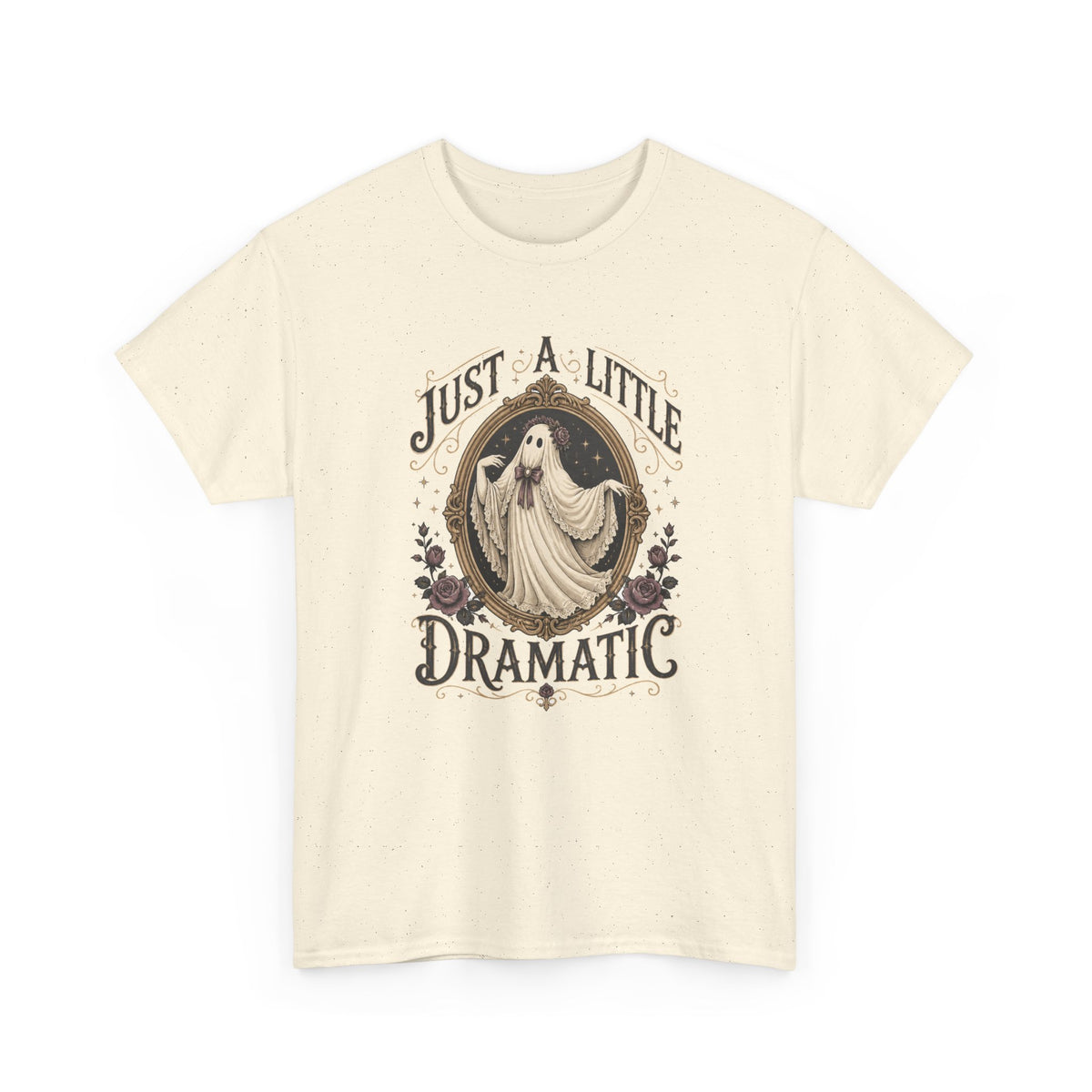 Just A Little Dramatic Ghost T-Shirt Cute Vintage Halloween