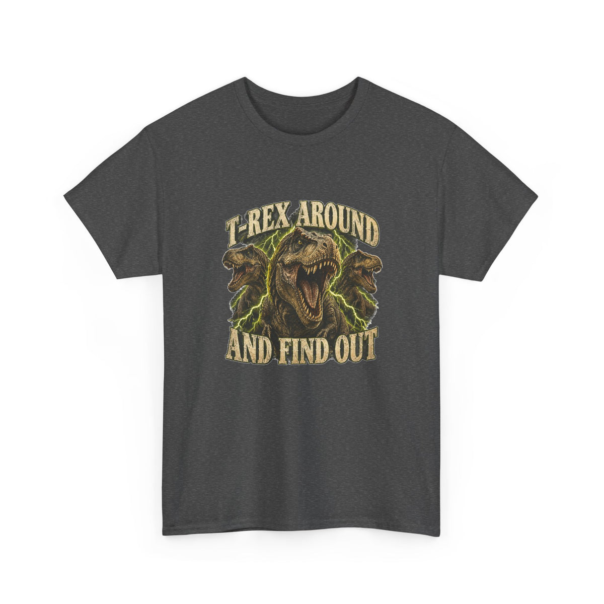 T-Rex Around and Find Out T-Shirt Funny Dinosaur Graphic Tee Retro 90s Style