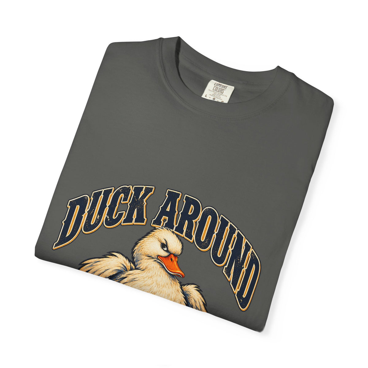 Duck Around and Find Out White Duck Tee Funny FAFO Pun Shirt