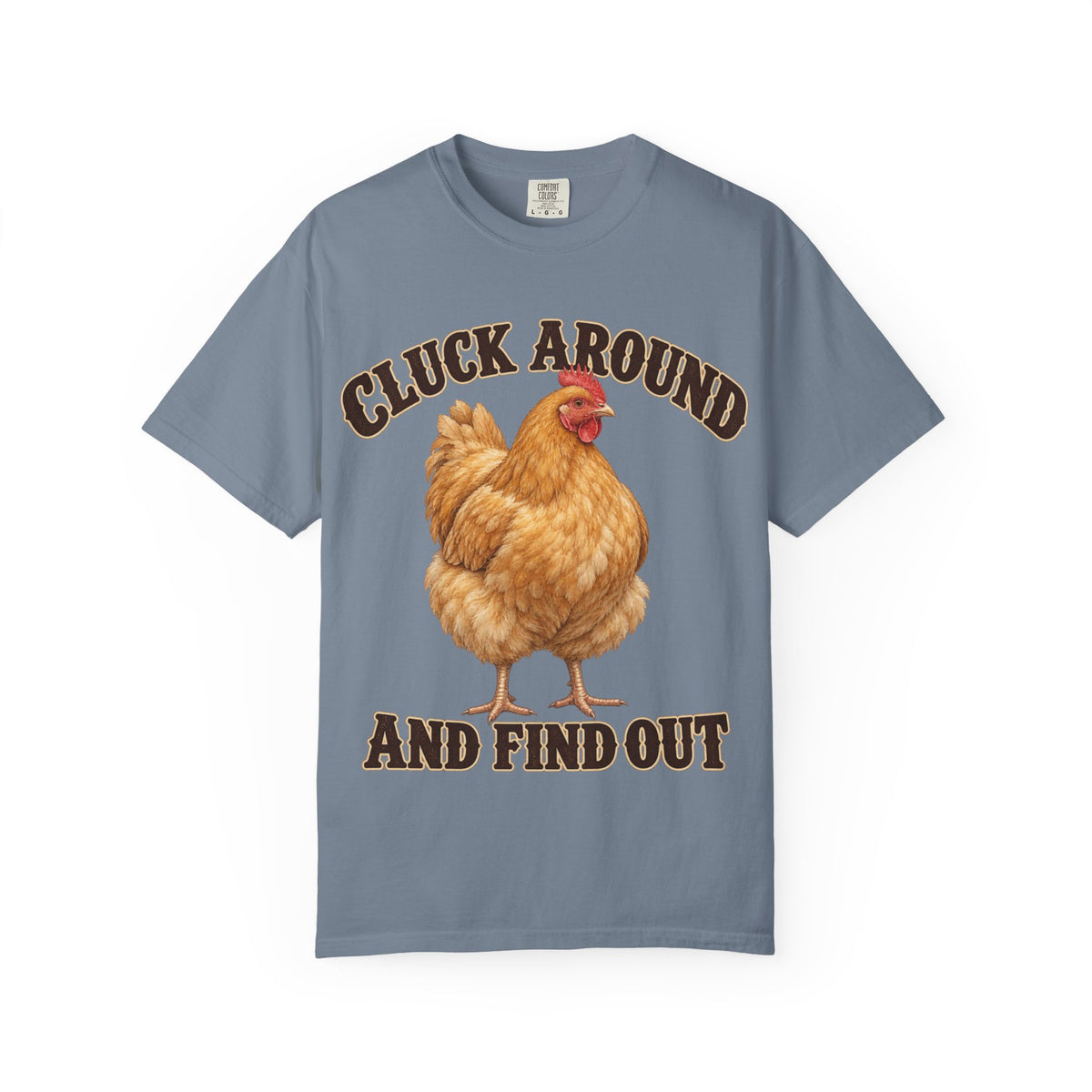 Cluck Around and Find Out Golden Hen Tee Funny Chicken FAFO Pun Shirt
