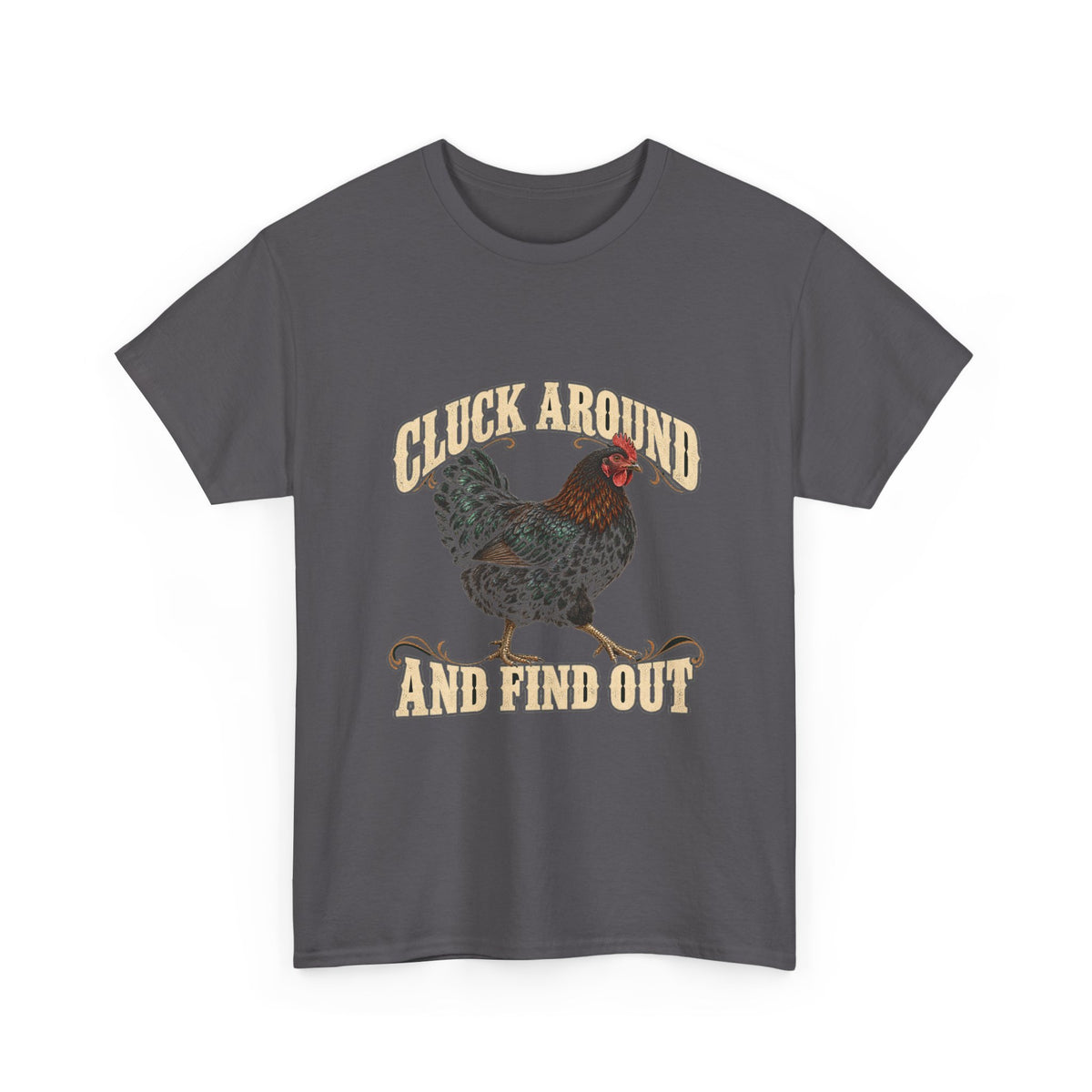 Cluck Around and Find Out Black Hen Tee Funny Chicken FAFO Pun Shirt