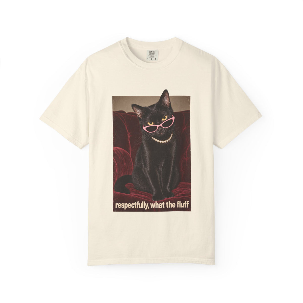 Respectfully What the Fluff Funny Cat Tee Black Cat Sunglasses Pearls Shirt