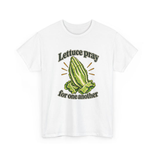 Lettuce Pray For One Another T-Shirt Funny Vegetable Pun Praying Hands Tee