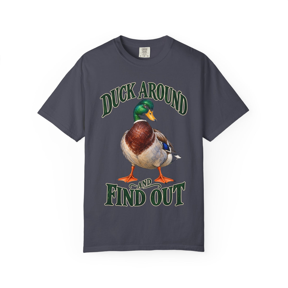 Duck Around and Find Out Green Letter Mallard Tee Funny FAFO Pun Shirt