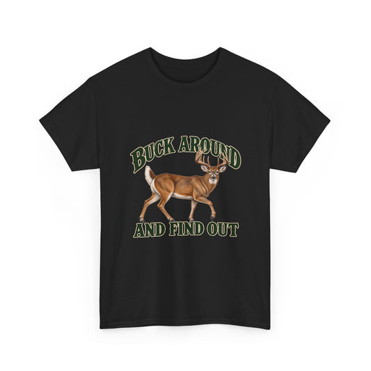 Buck Around and Find Out Green Letter Deer Tee Funny Hunting FAFO Pun Shirt