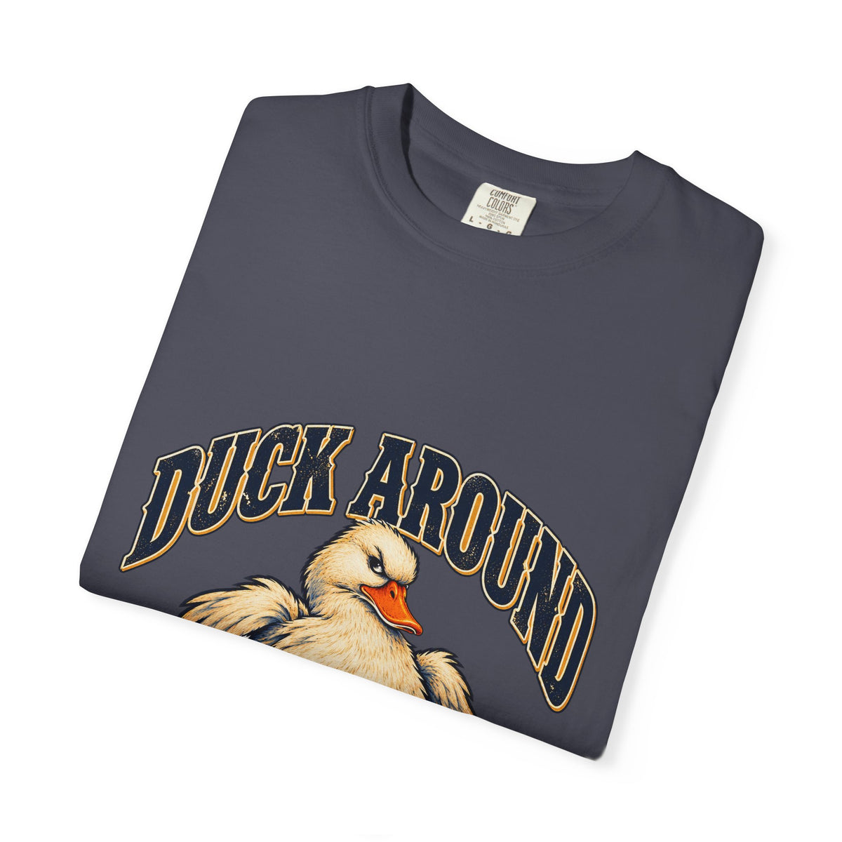Duck Around and Find Out White Duck Tee Funny FAFO Pun Shirt