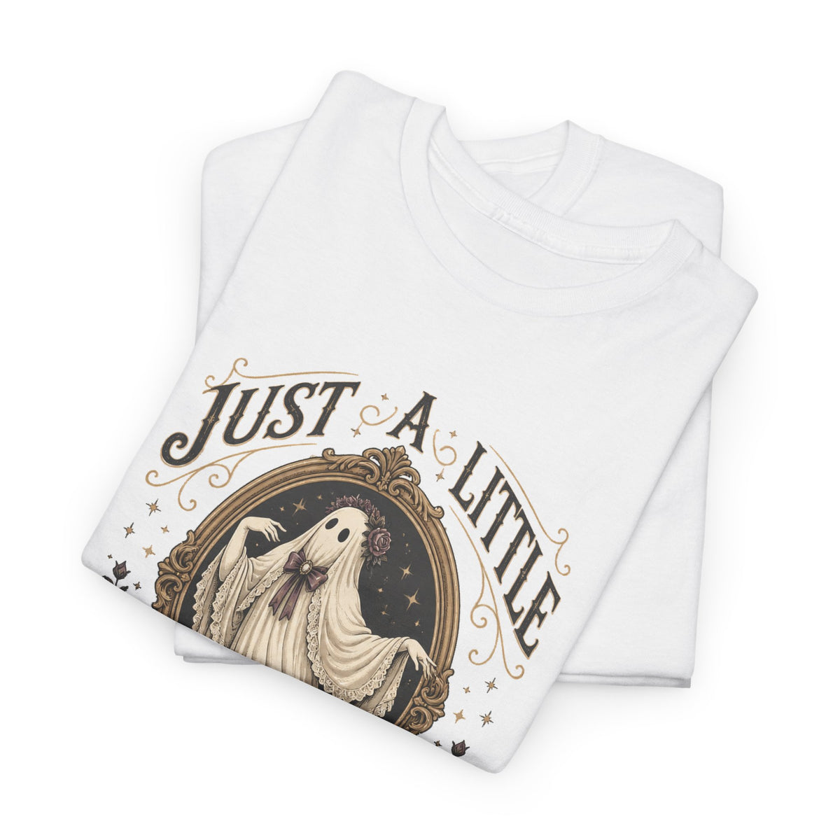 Just A Little Dramatic Ghost T-Shirt Cute Vintage Halloween