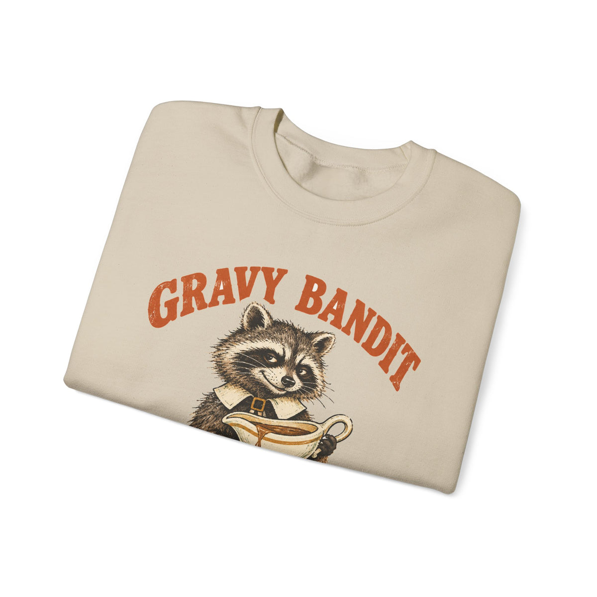 Gravy Bandit Raccoon Sweatshirt Funny Thanksgiving Trash Panda