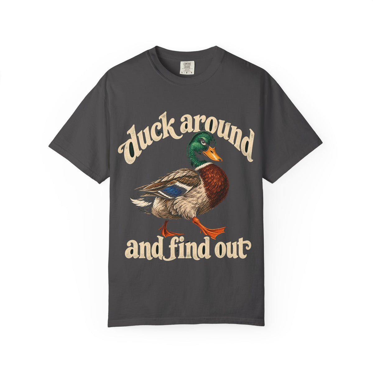Duck Around and Find Out Tee Funny Mallard Duck FAFO Pun Shirt