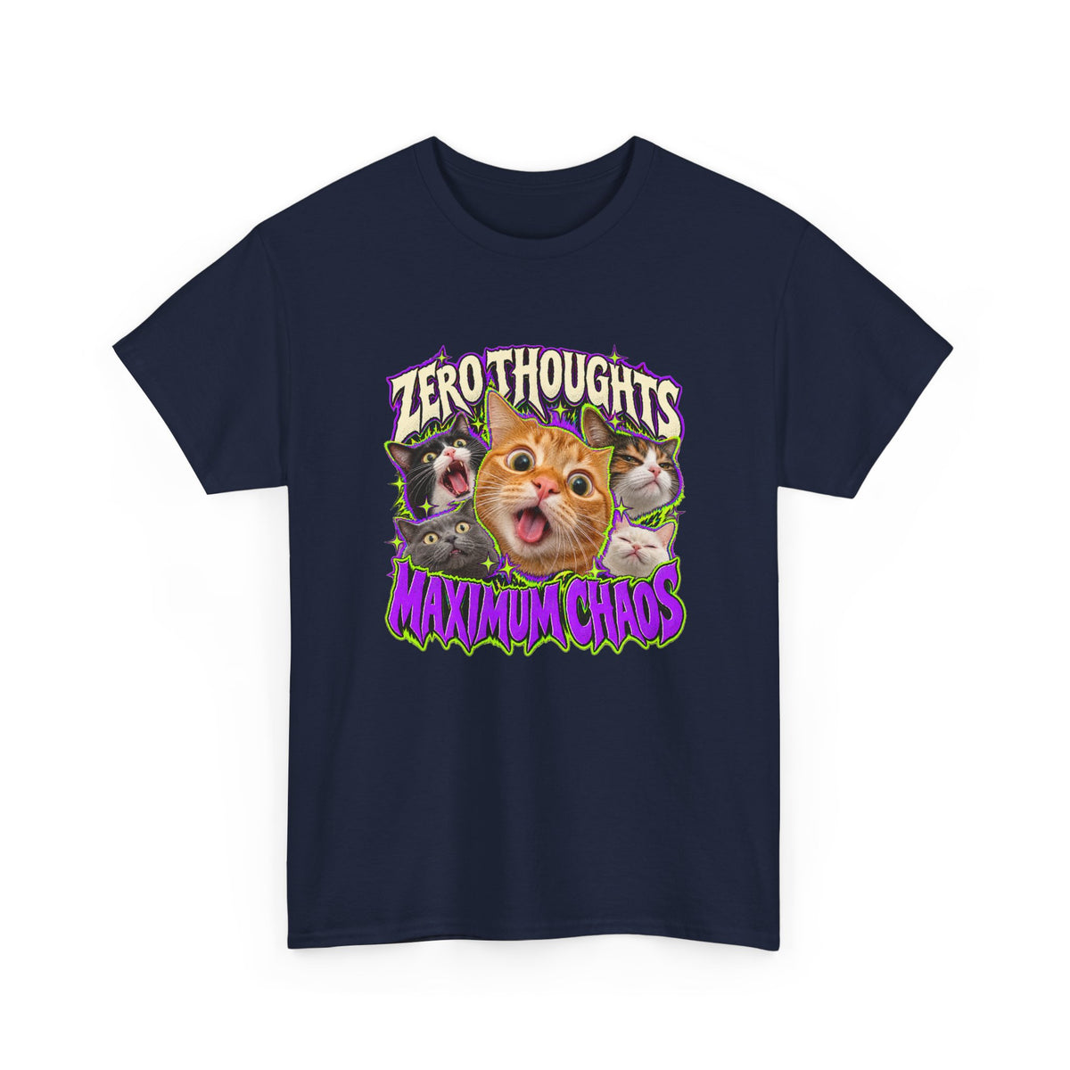 Zero Thoughts Maximum Chaos T-Shirt Funny Cat Heads Meme Tee