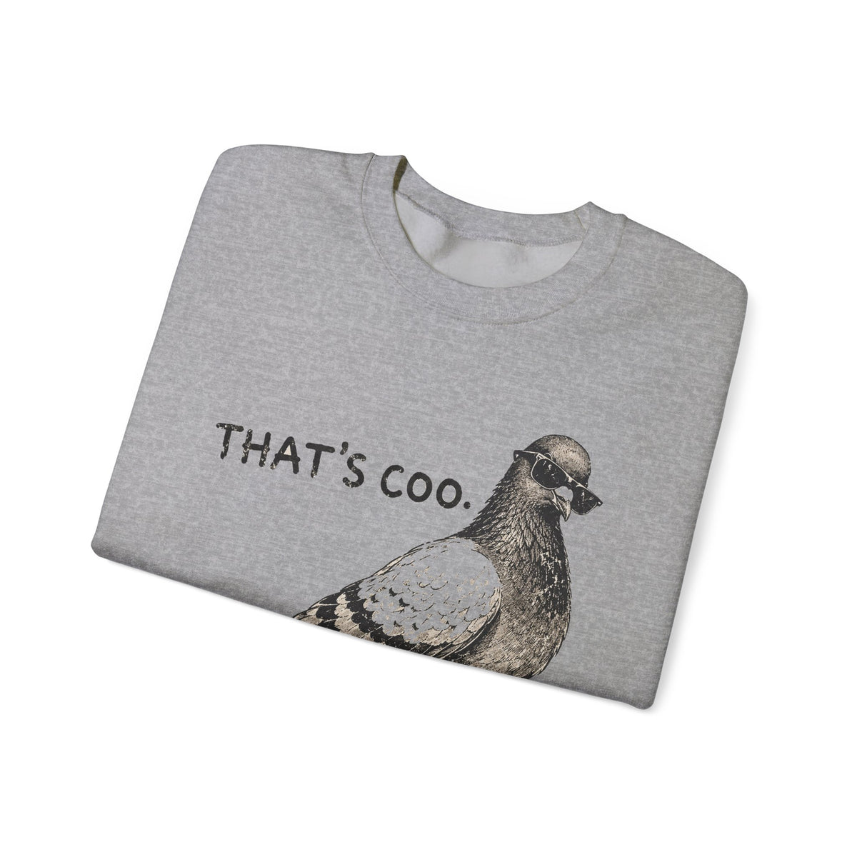 Thats Coo Pigeon Sweatshirt Funny Bird Pun Sketch