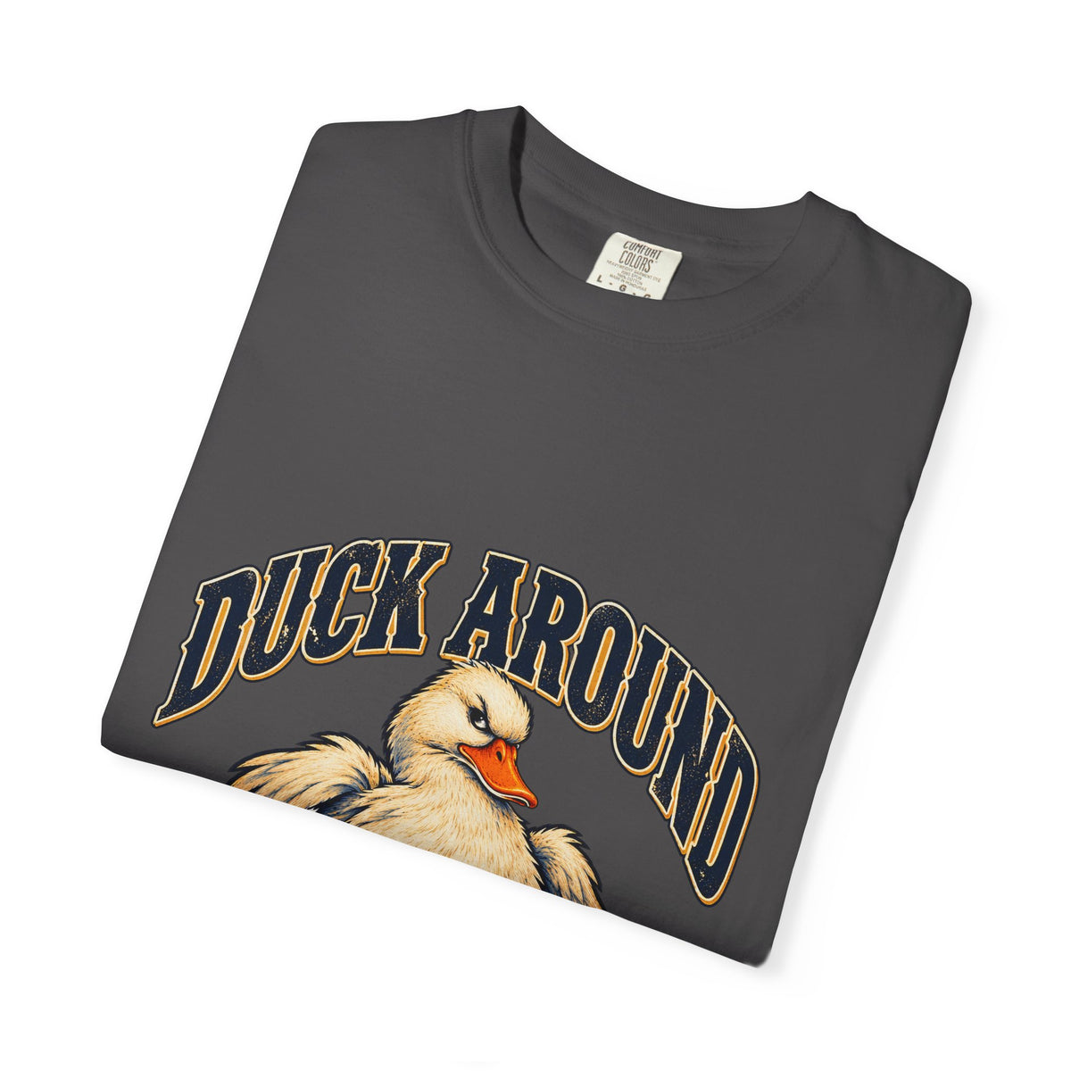 Duck Around and Find Out White Duck Tee Funny FAFO Pun Shirt