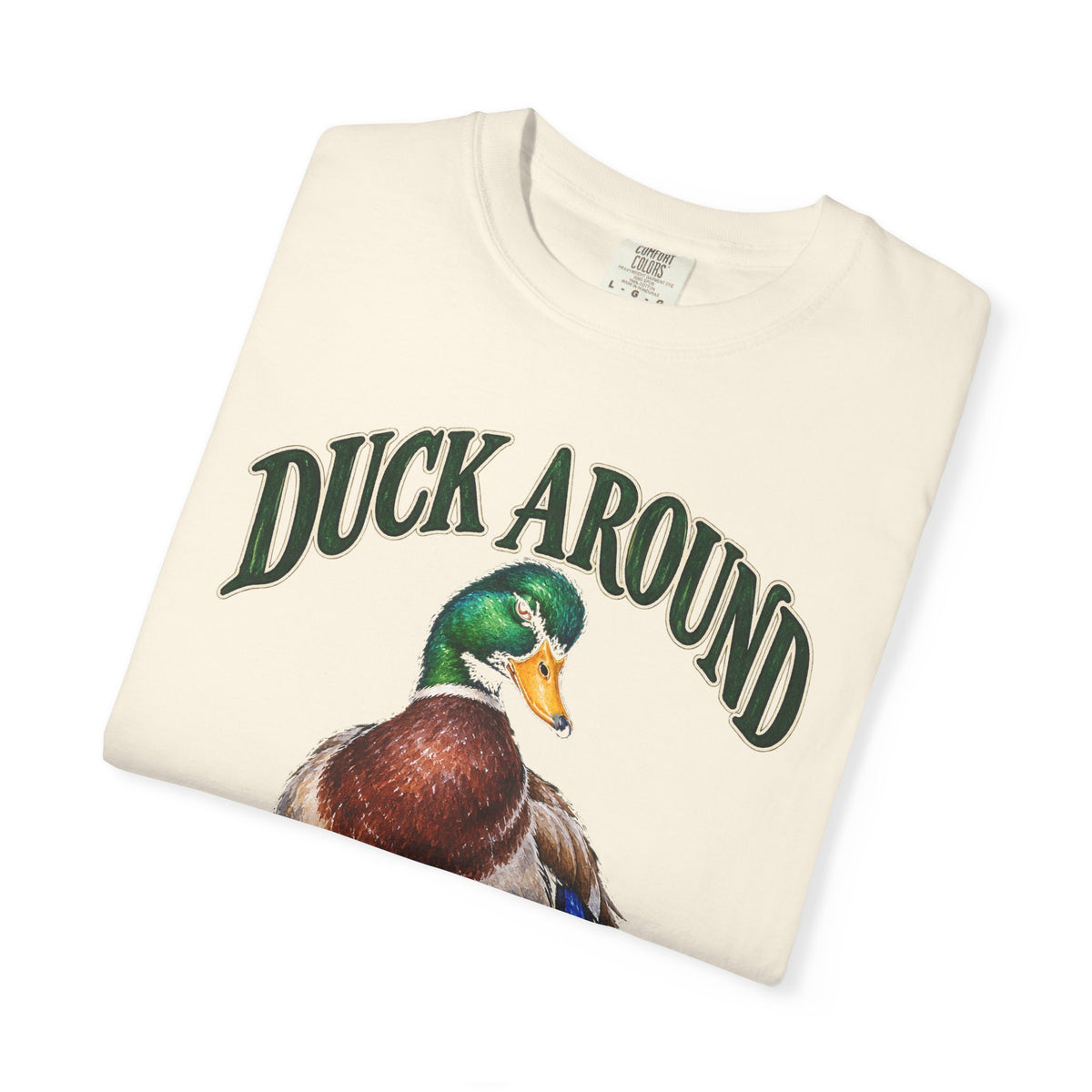 Duck Around and Find Out Green Letter Mallard Tee Funny FAFO Pun Shirt