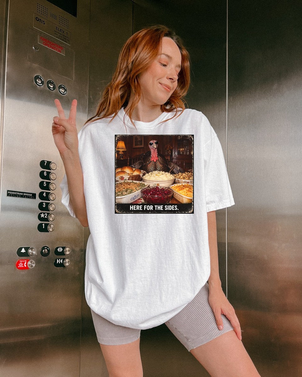 Here for the Sides Funny Thanksgiving Turkey Tee Cool Turkey - Comfort Colors tee model v4