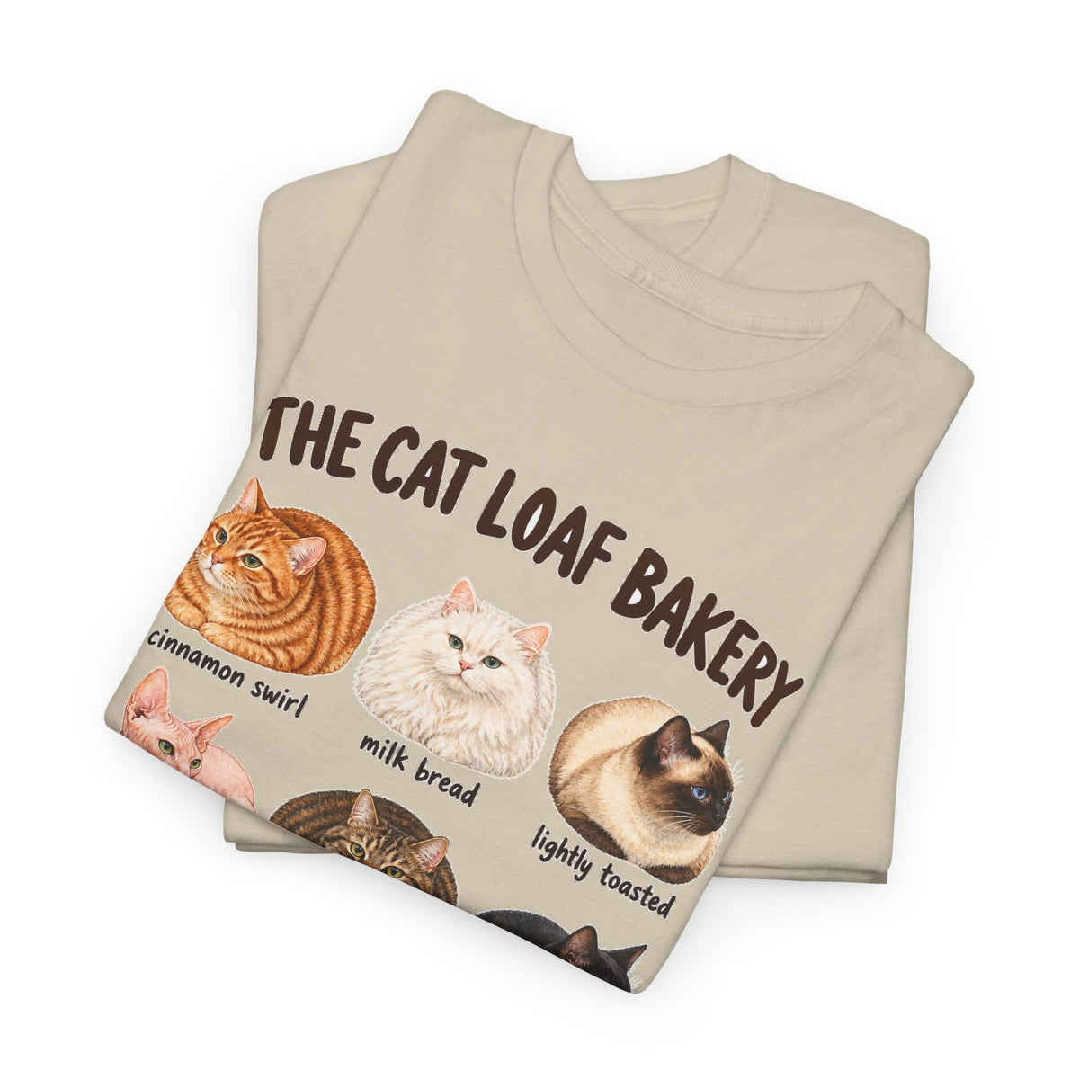 The Cat Loaf Bakery T-Shirt Funny Cat Bread Pun Loaf Cats Tee