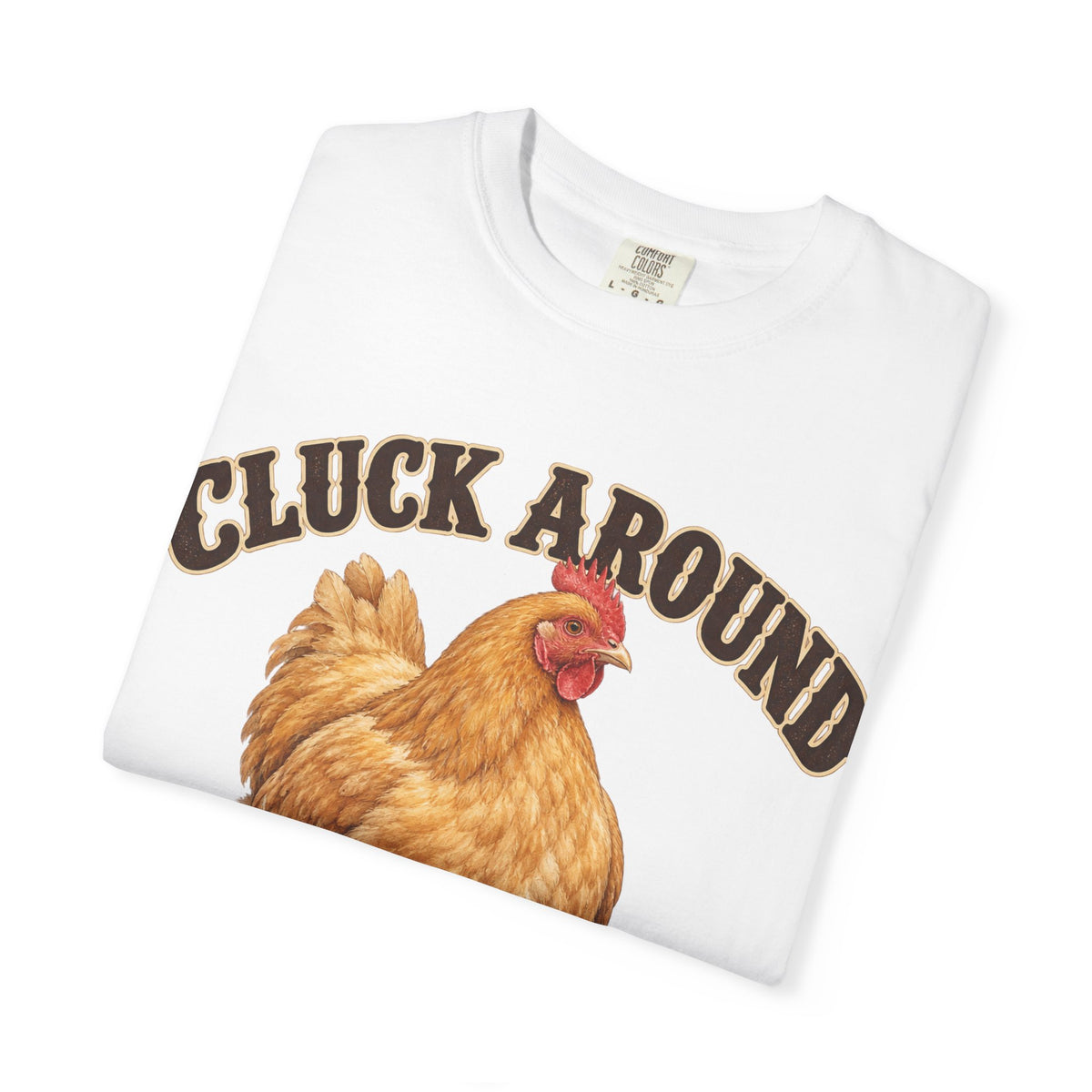 Cluck Around and Find Out Golden Hen Tee Funny Chicken FAFO Pun Shirt