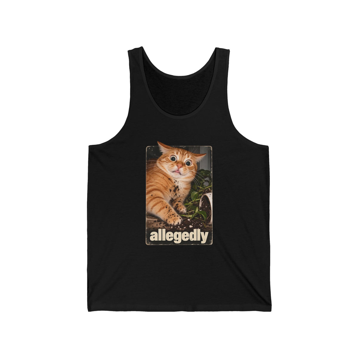 Allegedly Funny Cat Tank Top Orange Tabby Spilled Plant Guilty Cat Tank